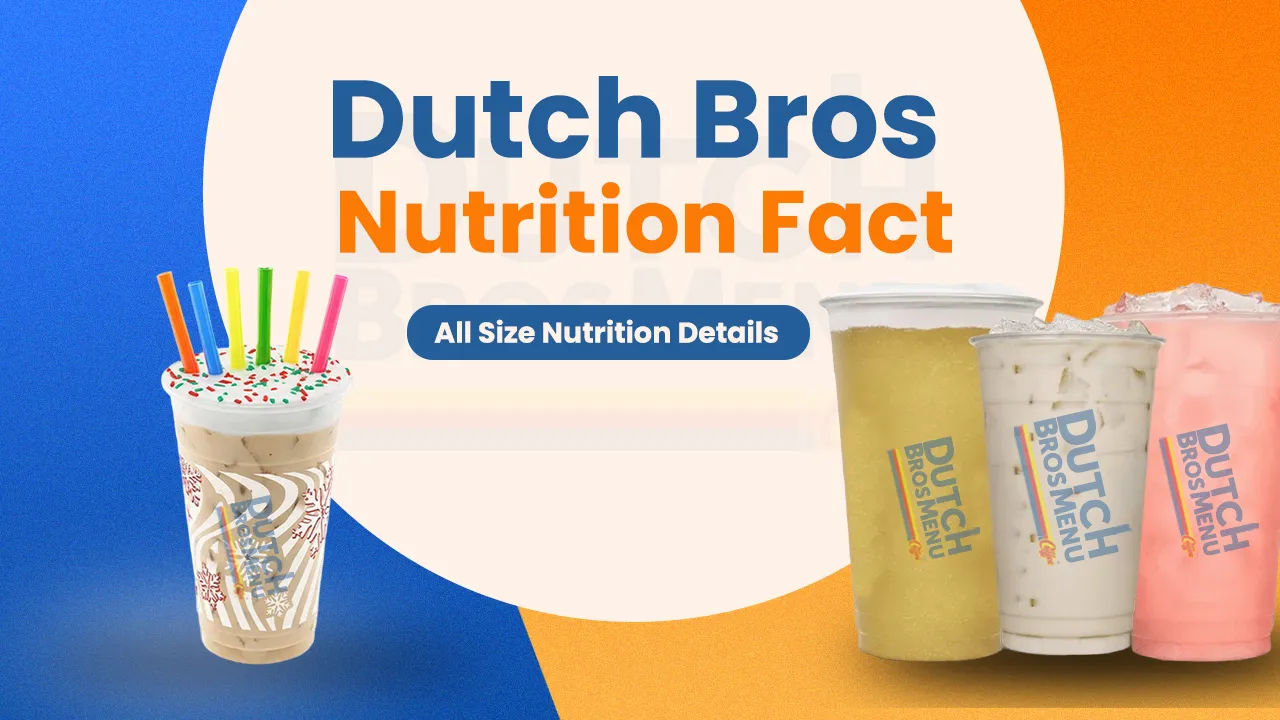 Dutch Bros Nutrition Facts