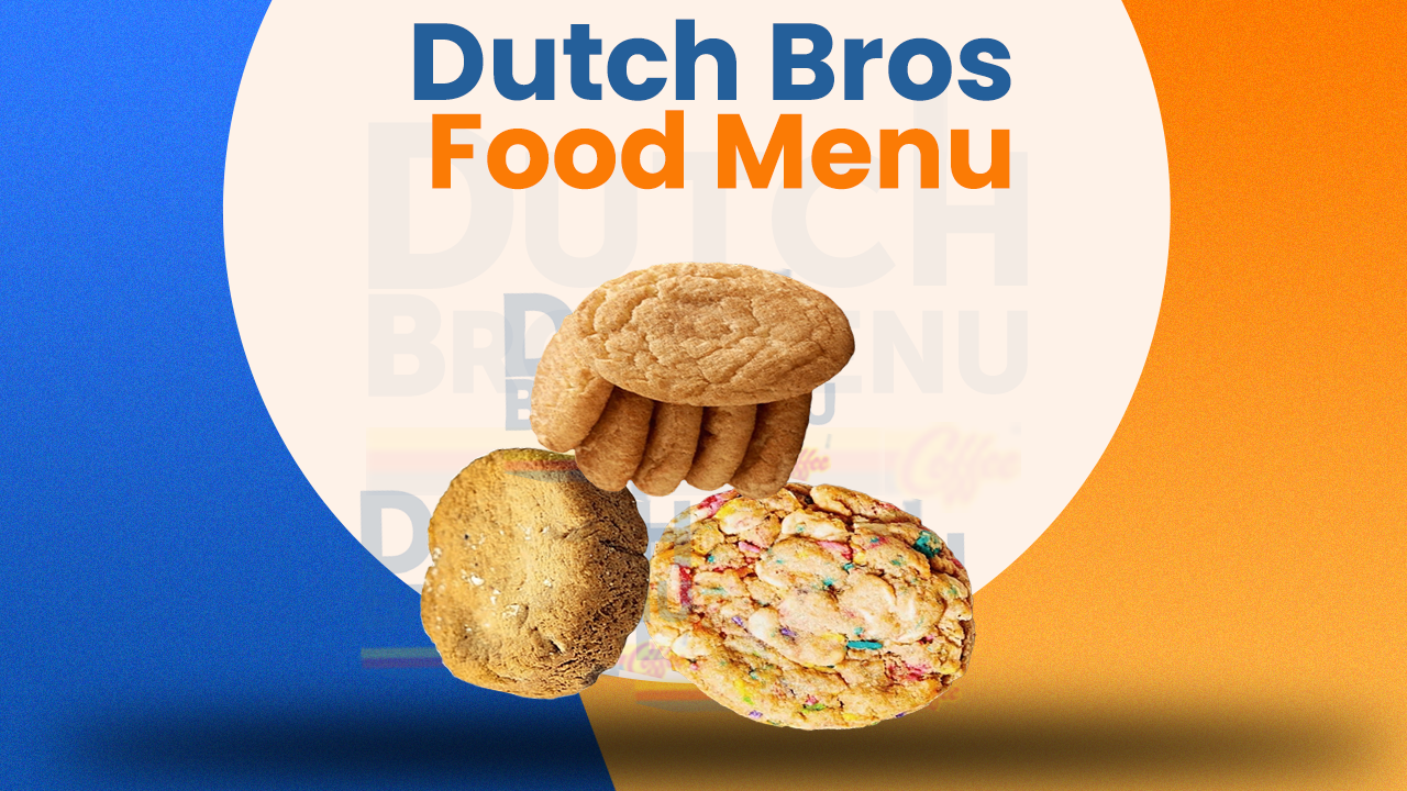 Dutch Bros Food Menu
