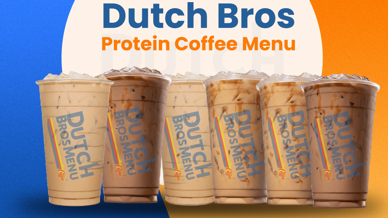 Dutch Bros Protein Coffee Menu