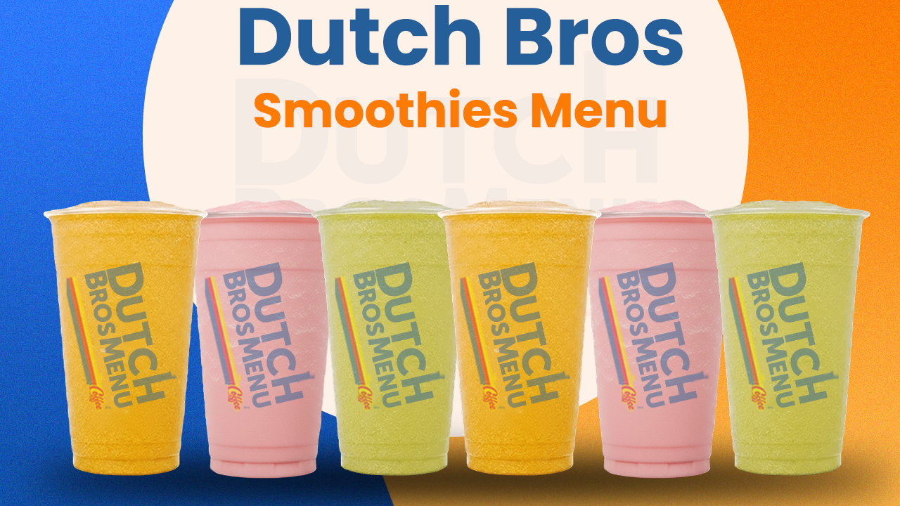 Dutch Bros Smoothies Menu